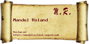 Mandel Roland névjegykártya